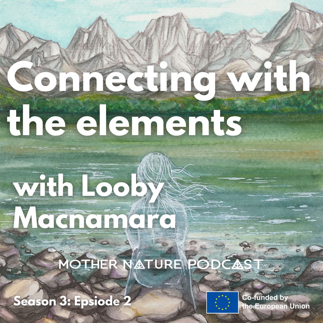 Mother Nature Podcast 2