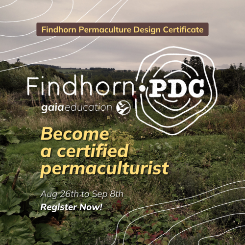 Findhorn PDC: Become a certified permaculturist